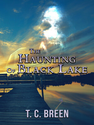 cover image of The Haunting of Black Lake